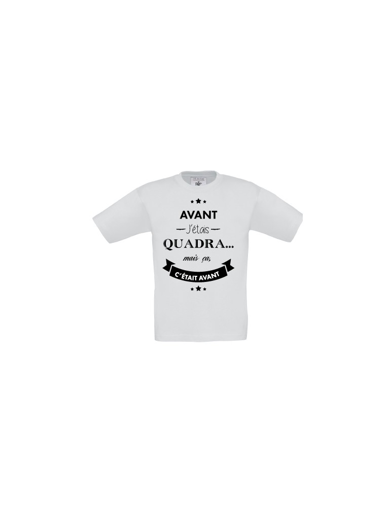 Tee-shirt anniversaire quadra Tee-shirt anniversaire quadra